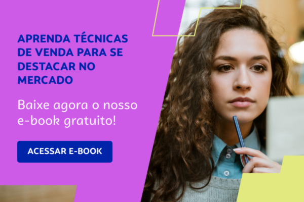 banner para baixar o ebook gratuito com o título: aprenda técnicas de venda para se destacar no mercado.